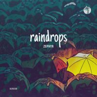 Zephyr - Rain Drops