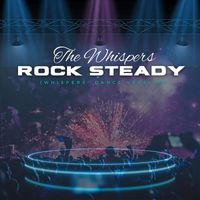 The Whispers - Rock Steady (Whispers' Dance Version)