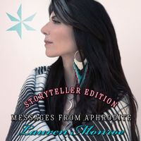 Lauren Monroe - Messages From Aphrodite (Storyteller Edition)
