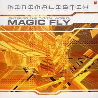 Minimalistix - Magic Fly
