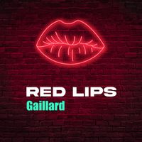 Gaillard - Red Lips