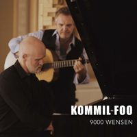 Kommil Foo - 9000 Wensen