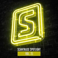 Scantraxx - Scantraxx Spotlight Vol. 21