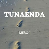 Mercy - Tunaenda