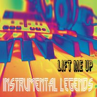 Instrumental Legends - Lift Me Up (In the Style of Rihanna) [Karaoke Version]