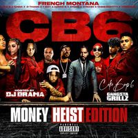 French Montana - Coke Boys 6: Money Heist Edition (Explicit)