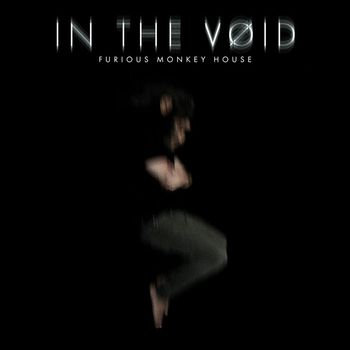 Furious Monkey House - In the Void