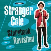Stranger Cole - Storybook Revisited