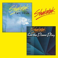 Shakatak - Full Circle + Let the Piano Play
