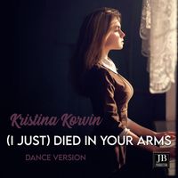 Kristina Korvin - (I Just) Died In Your Arms (Dance Version)