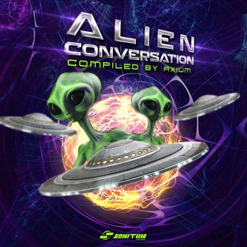 Various Artists - VA ALIEN CONVERSATION (COMPILED BY AXIUM)