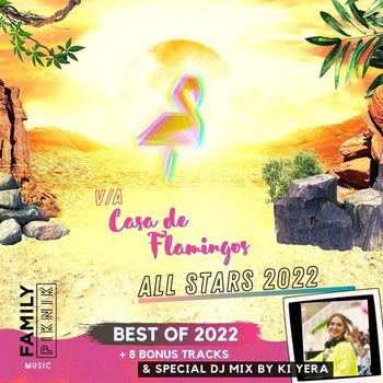 Various Artists - Family Piknik - Casa de Flamingos All Stars 2022