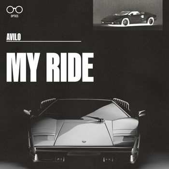 Avilo - MY RIDE (Explicit)
