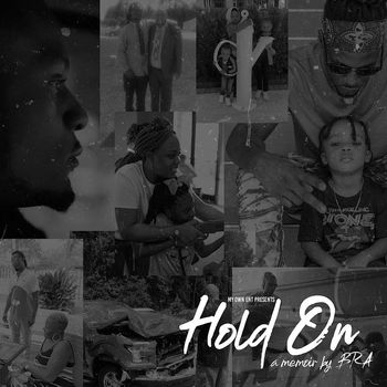 bRa - Hold On