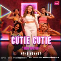Neha Kakkar - Cutie Cutie - 1 Min Music