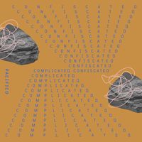 Pacifico - Complicated, Confiscated