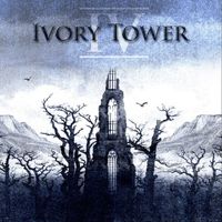 Ivory Tower - IV