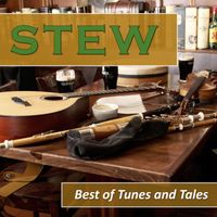 Stew - Best Of Tunes And Tales