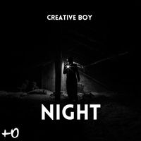 Creative Boy - Night