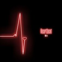 Matte - Heartbeat