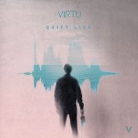 Virtu - Quiet Lies