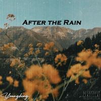 Youngking - After the Rain (Explicit)