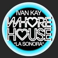 Ivan Kay - La Sonora