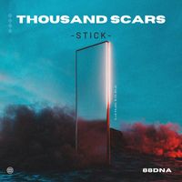 Stick - Thousand Scars