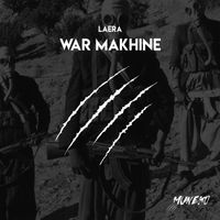 Laera - War Makhine