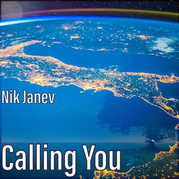 Nik Janev - Calling You
