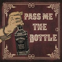 The Dirty Grass Players - Pass Me The Bottle