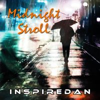 Inspiredan - Midnight Stroll