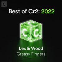 Lex & Wood - Greasy Fingers