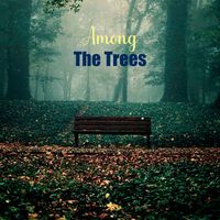 Relax Music - Among The Trees