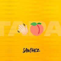 Sanchez - Tapa (Explicit)