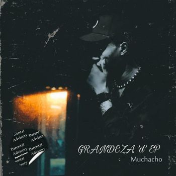 Muchacho - Grandeza