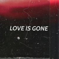 Xander M - Love is gone