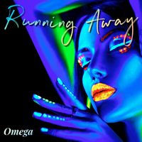 Omega - Running Away