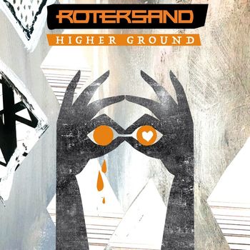 Rotersand - Higher Ground - Ep