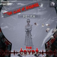 Peska - The Clan Of Madness