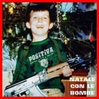 Positiva - Natale Con Le Bombe (Explicit)