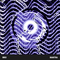 MKII - Mantra