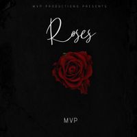 MVP - Roses