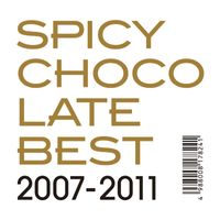 SPICY CHOCOLATE - Best 2007-2011