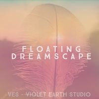 Ves - Floating Dreamscape