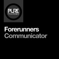 Forerunners - Communicator