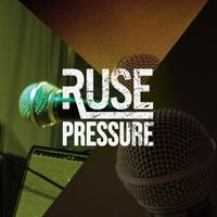 Ruse - Pressure
