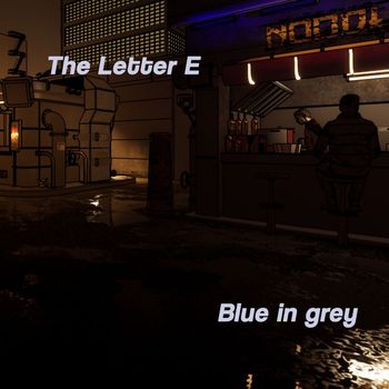 The Letter E - Blue In Grey