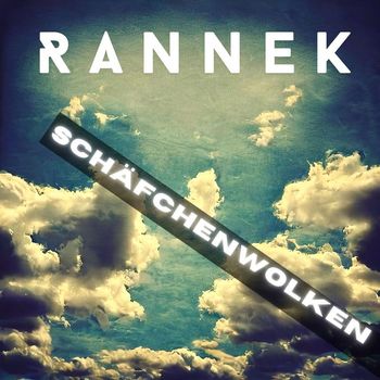 Rannek - Schäfchenwolken (Explicit)