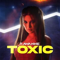 Rawanne - Toxic